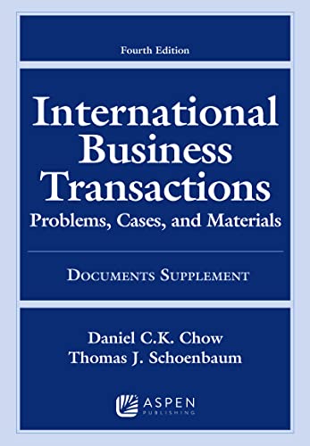 International Business Transactions: Problems, Cases, and Material: Documents Supplement