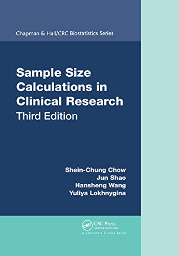 Sample Size Calculations in Clinical Research (Chapman & Hall/CRC Biostatistics) von CRC Press