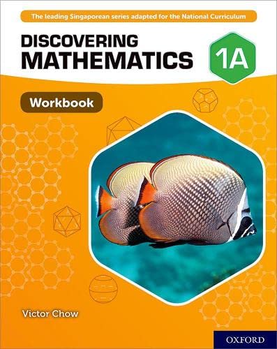 Discovering Mathematics: Workbook 1A: With all you need to know for your 2021 assessments Discovering Mathematics: Workbook 1A: With all you need to know for your 2021 assessments von Oxford University Press