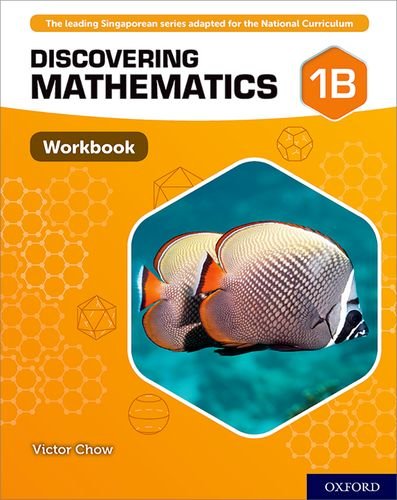 Discovering Mathematics: Workbook 1B: With all you need to know for your 2021 assessments