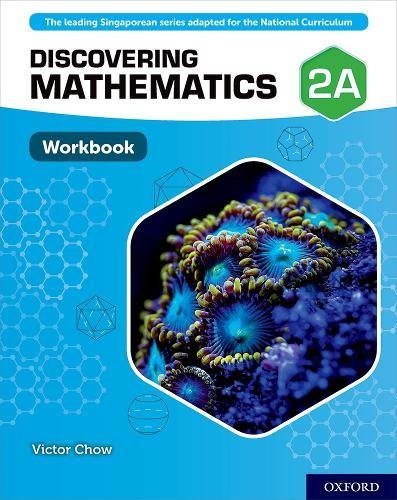 Discovering Mathematics: Workbook 2A: With all you need to know for your 2021 assessments von Oxford University Press