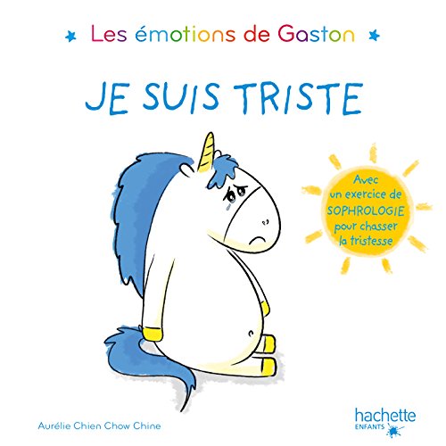 Je suis triste von HACHETTE ENFANTS