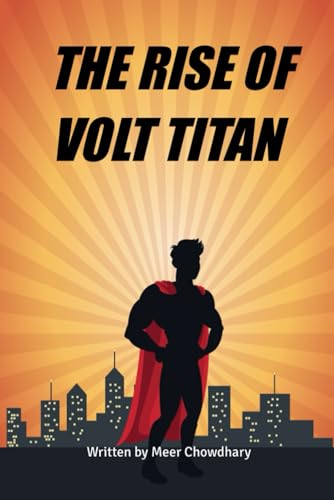 THE RISE OF VOLT TITAN von BriBooks