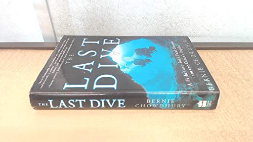 The Last Dive: A Father and Son's Fatal Descent into the Ocean's Depths von Harper