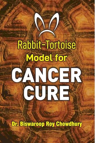 Rabbit-Tortoise Model for Cancer Cure von Diamond Pocket Books Pvt Ltd