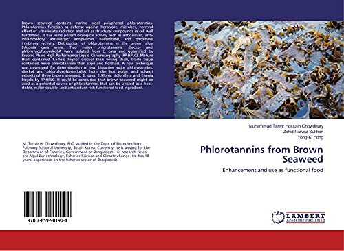 Phlorotannins from Brown Seaweed: Enhancement and use as functional food