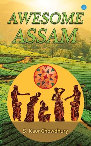 Awesome Assam von Blue Rose Publishers