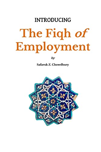 Introducing the Fiqh of Employment (Introducing Fiqh, Band 10) von Createspace Independent Publishing Platform