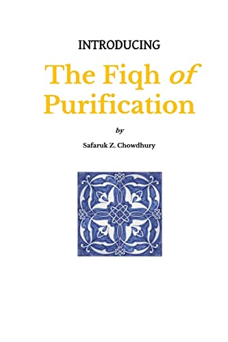 Introducing the Fiqh of Purification (Introducing Fiqh Series, Band 1)