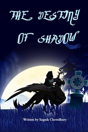 THE DESTINY OF SHADOW von BriBooks