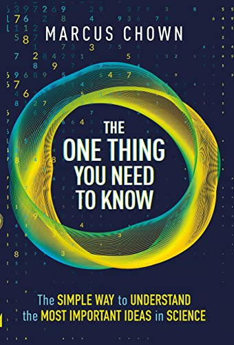 The One Thing You Need to Know: 21 Key Scientific Concepts of the 21st Century von Michael O'Mara