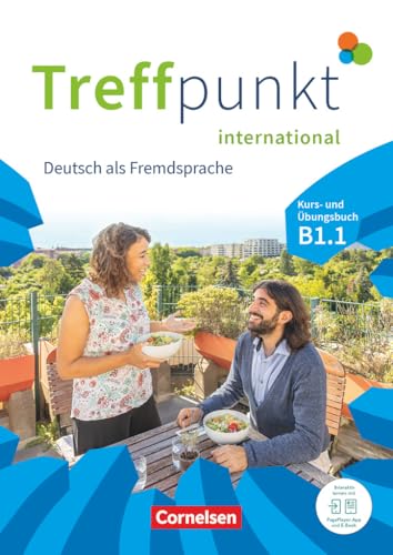 Treffpunkt - Deutsch für die Integration - Internationale Ausgabe – Deutsch als Fremdsprache - B1: Teilband 1: Kurs- und Übungsbuch - Inkl. E-Book und ... – Deutsch als Fremdsprache, B1: Teilband 1) von Cornelsen Verlag