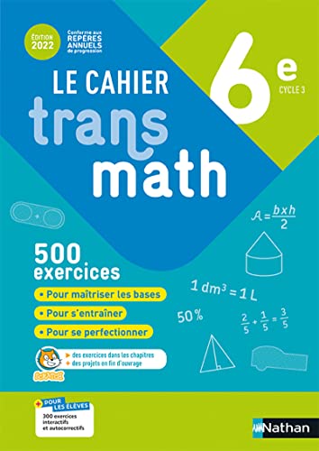 Cahier Transmath 6è 2022 - Cahier de l'élève von NATHAN