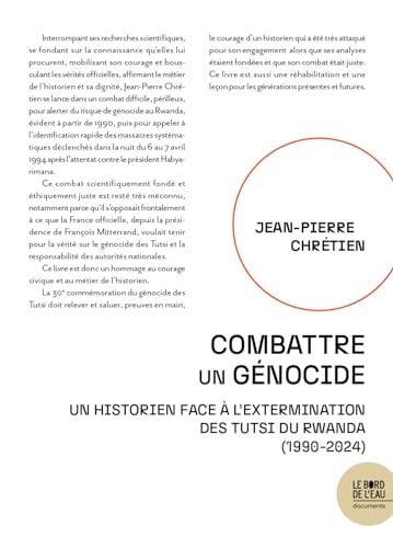 Combattre un génocide: Un historien face à l'extermination des Tutsi du Rwanda (1990-2024)