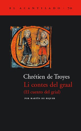 Li contes de graal : (el cuento del grial) (El Acantilado, Band 70) von Acantilado