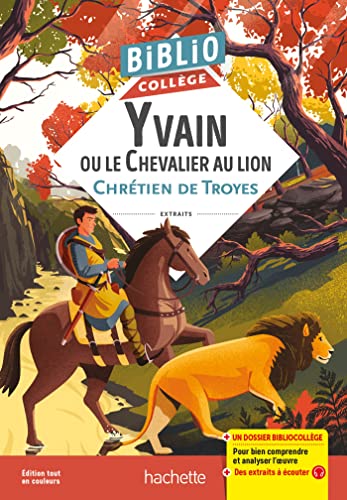 Bibliocollège - Yvain ou le Chevalier au lion, Chrétien de Troyes von HACHETTE EDUC