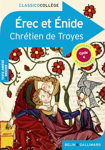 Érec et Énide: Texte abrégé