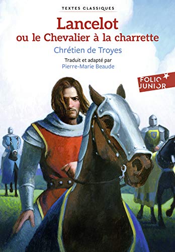 Lancelot ou Le Chevalier à la charrette von Folio Junior