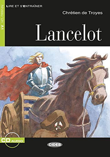 Lancelot: Französische Lektüre für das 1. und 2. Lernjahr. Buch + Audio-CD (Lire et s'entrainer)
