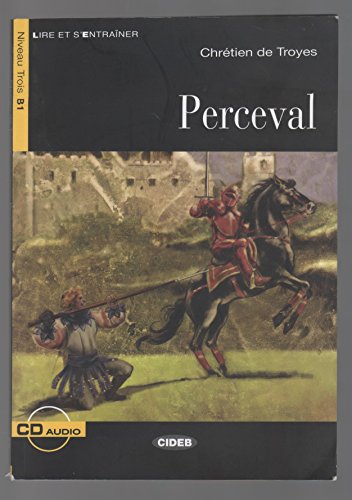 Lire et s'entrainer: Perceval + CD (Lire et s'entraîner) von Cideb