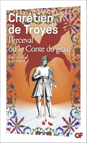 Perceval ou le Conte du graal von FLAMMARION