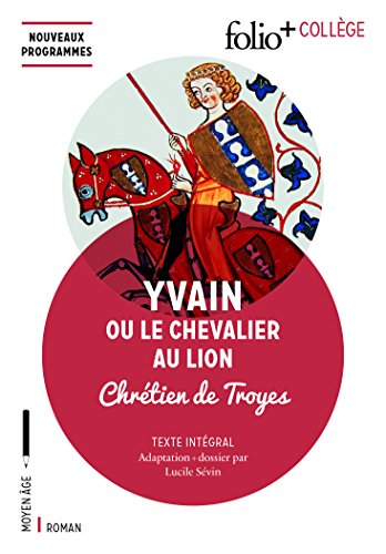 Yvain ou Le Chevalier au Lion von GALLIMARD