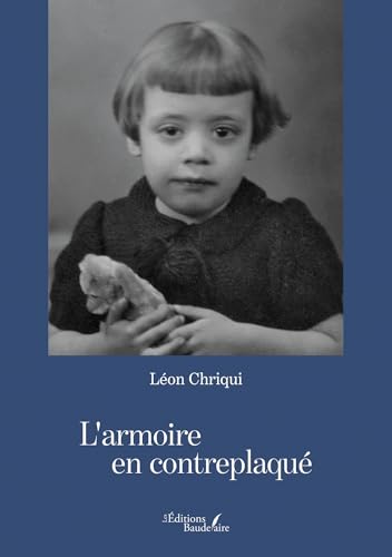 L'armoire en contreplaqué L'armoire en contreplaqué von Baudelaire