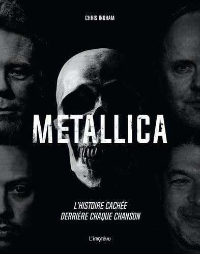 Metallica: L'histoire cachée derrière chaque chanson Metallica: L'histoire cachée derrière chaque chanson von L IMPREVU