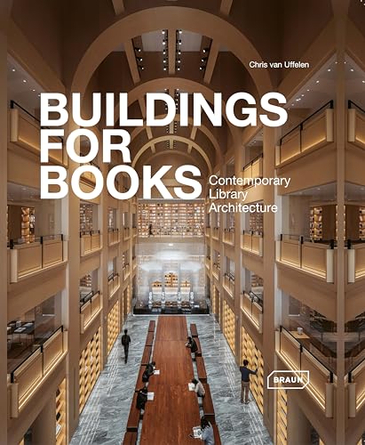 Buildings for Books: Contemporary Library Architecture von Thames & Hudson