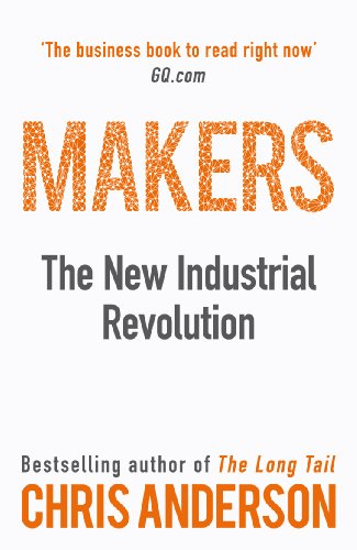 Makers: The New Industrial Revolution von Random House Books for Young Readers