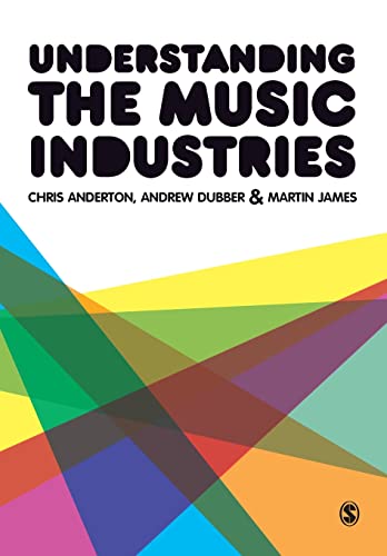 Understanding the Music Industries von Sage Publications