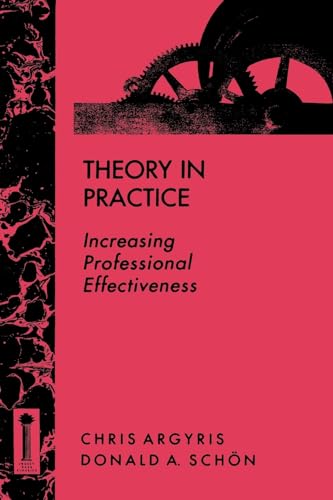 Theory Practice Prof Effectiveness: Increasing Professional Effectiveness (Jossey Bass Higher & Adult Education Series) von JOSSEY-BASS