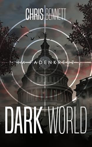 Dark World – Im Fadenkreuz