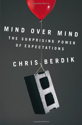 Mind Over Mind: The Surprising Power of Expectations von Current