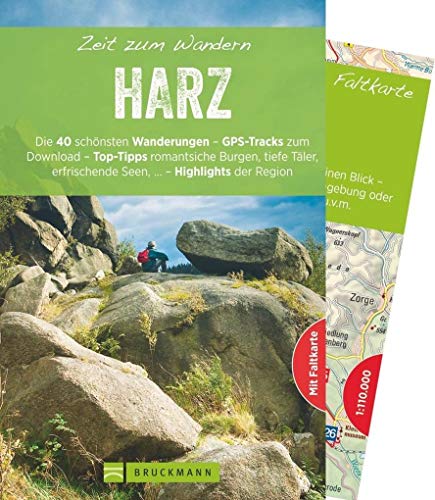 Bruckmann Wanderführer: Zeit zum Wandern Harz. 40 Wanderungen, Bergtouren und Ausflugsziele im Harz. Mit Wanderkarte zum Herausnehmen.: Die 40 ... ... erfrischenden Seen – Highlights der Region