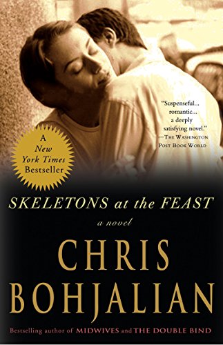 Skeletons at the Feast: A Novel von Broadway Books