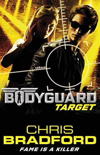 Bodyguard: Target (Book 4) (Bodyguard, 4)
