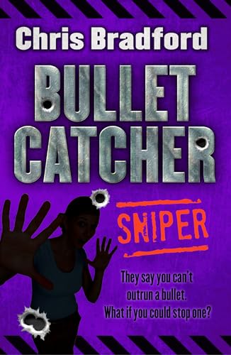 Sniper: Book 2 (Bulletcatcher)
