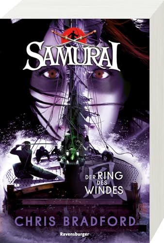 Samurai, Band 7: Der Ring des Windes (spannende Abenteuer-Reihe ab 12 Jahre) von Ravensburger