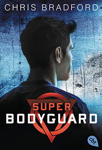 Super Bodyguard: Der Auftrag
