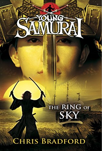 The Ring of Sky (Young Samurai, Book 8) (Young Samurai, 8, Band 8)