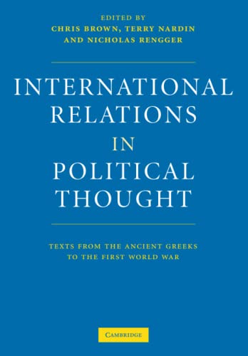International Relations in Political Thought: Texts from the Ancient Greeks to the First World War von Cambridge University Press
