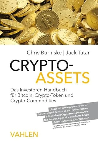Cryptoassets: Das Investoren-Handbuch für Bitcoin, Krypto-Token und Krypto-Commodities von Vahlen Franz GmbH