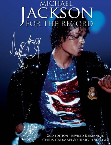Michael Jackson: For The Record (2nd Edition) von CreateSpace Independent Publishing Platform