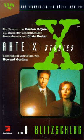 Akte X Stories, Die unheimlichen Fälle des FBI, Bd.8, Blitzschlag