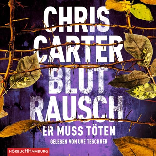 Blutrausch – Er muss töten (Ein Hunter-und-Garcia-Thriller 9): 2 CDs