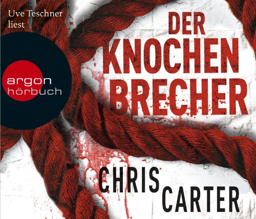 Der Knochenbrecher: Thriller