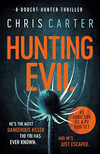 Hunting Evil: A Robert Hunter Thriller Hunting Evil: A Robert Hunter Thriller von Simon & Schuster