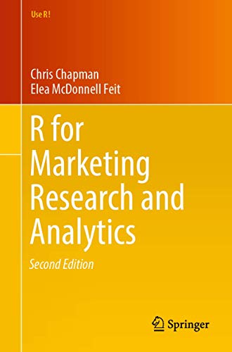R For Marketing Research and Analytics (Use R!) von Springer