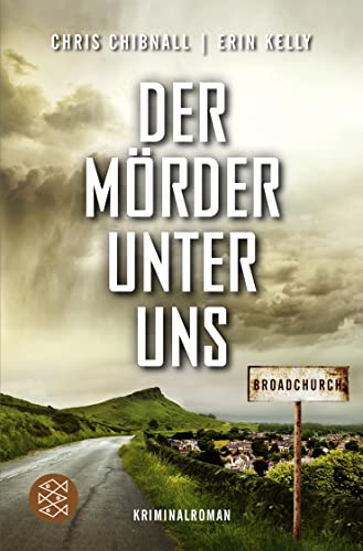 Broadchurch - Der Mörder unter uns: Kriminalroman von FISCHER Taschenbuch